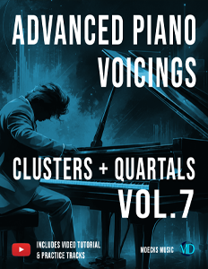 Advanced Piano Voicings Vol.7