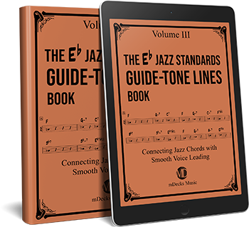 The Jazz Standards Guide-Tone Lines Book EB3 – mDecks Music