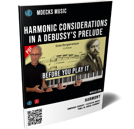 Debussy Prelude (Suite bergamasque) — Harmonic Considerations – mDecks Music
