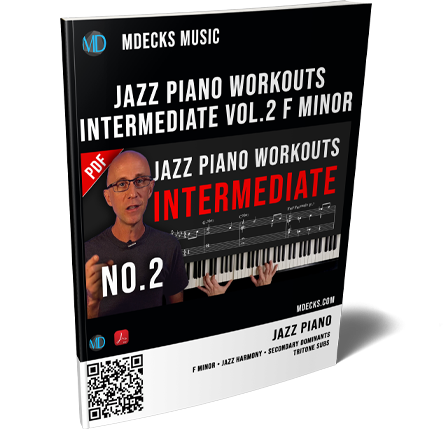 Jazz Piano Workout Vol.2 #2 — Functional Harmony in F minor (2-5-1, Secondary Functions) – mDecks Music