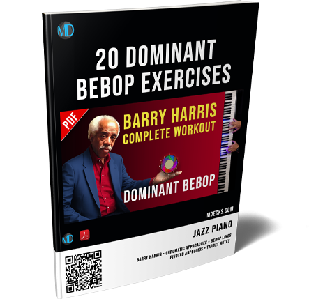 Bebop Dominants Workout (Exercises 1–10) — Barry Harris Concepts for Piano